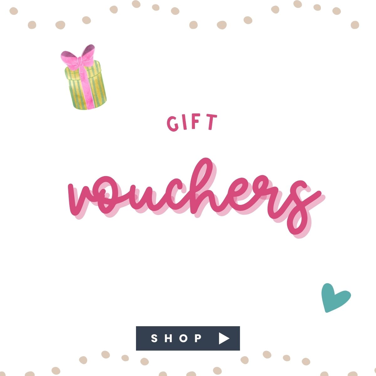 Gift Vouchers
